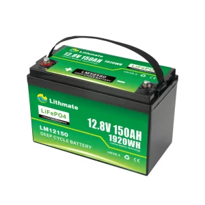 High-Quality 12V 150Ah Lithium LifePO4 Deep Cycle Battery