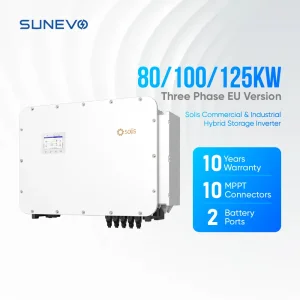 Solis Industrial High Voltage Solar Inverter 125kw 100kw 80kw 3 Phase Hybrid Solar Inverter EU Version