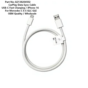 كابل كار بلاي A2138204502 لمرسيدس C E S Glc Gle شحن سريع عبر USB-C ومزامنة البيانات مع آيفون 16 جزء أصلي للسيارة جزء احتياطي للسيارة جزء سيارة