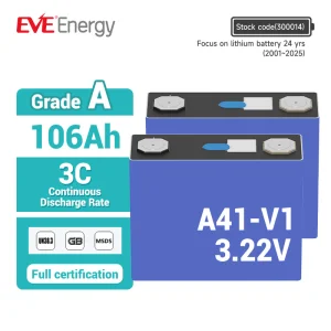 Eve A41 106ah 3.2V Electric Vehicle Home Energy Storage Battery Fast Charge LiFePO4 Battery