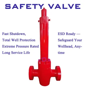 API 6A Safety Valve