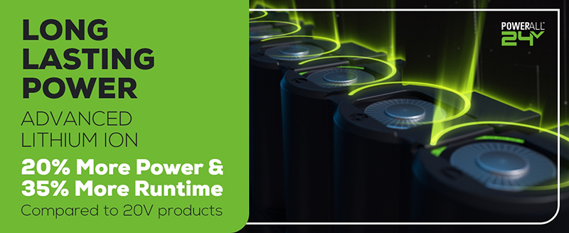 LONG LASTING POWER ADVANCED LITHIUM ION 20% More Power & 35% More Runtime