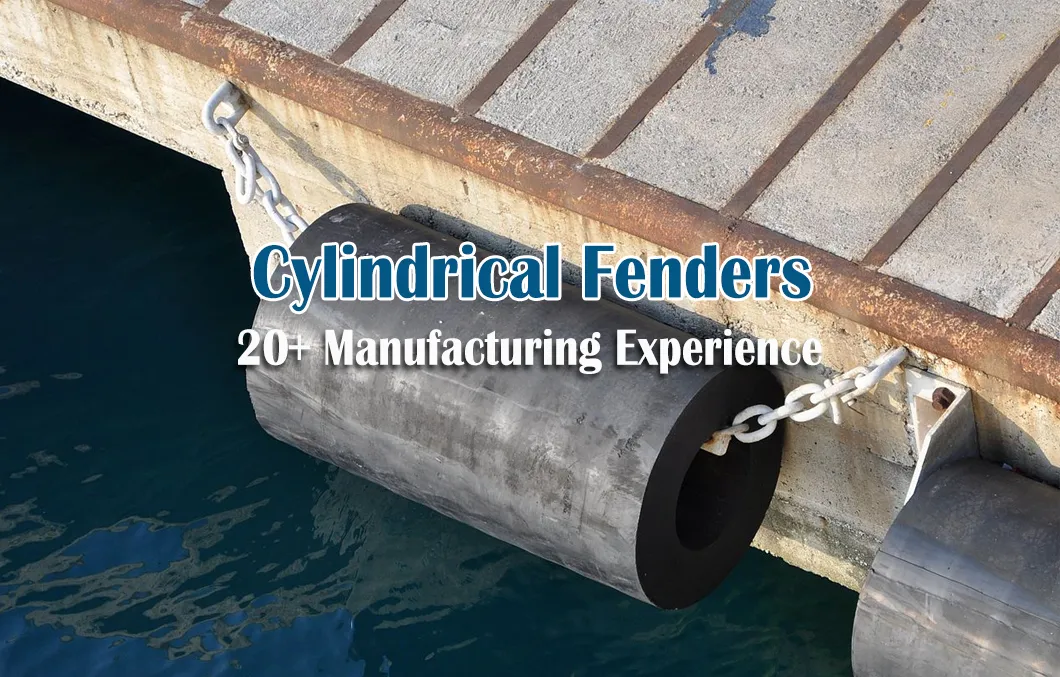 Cylindrical Fender Overview