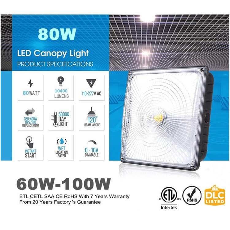 7 Years Warranty CE ETL Approved LED Canopy Light 40W 60W 80W 100W High Lumen Output IP65waterproof Gas Station Light