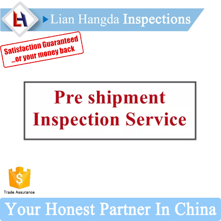 Inspection Agents In China Shipment Goods Pre Shipment Third Party Quality Inspection Service &amp; Quality Control Services