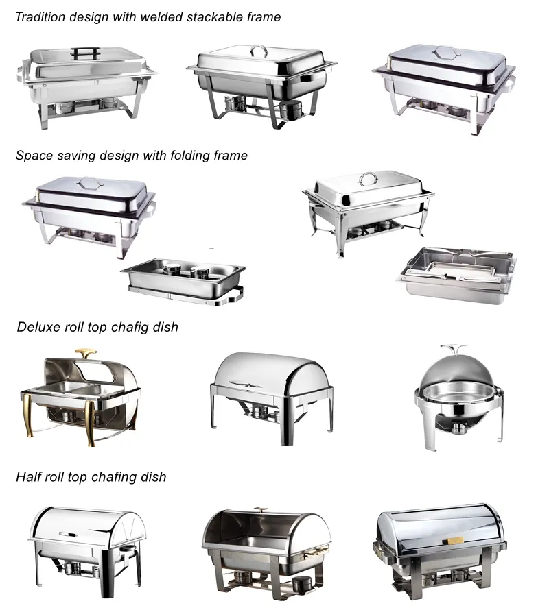 Variety of Chafing Dishes