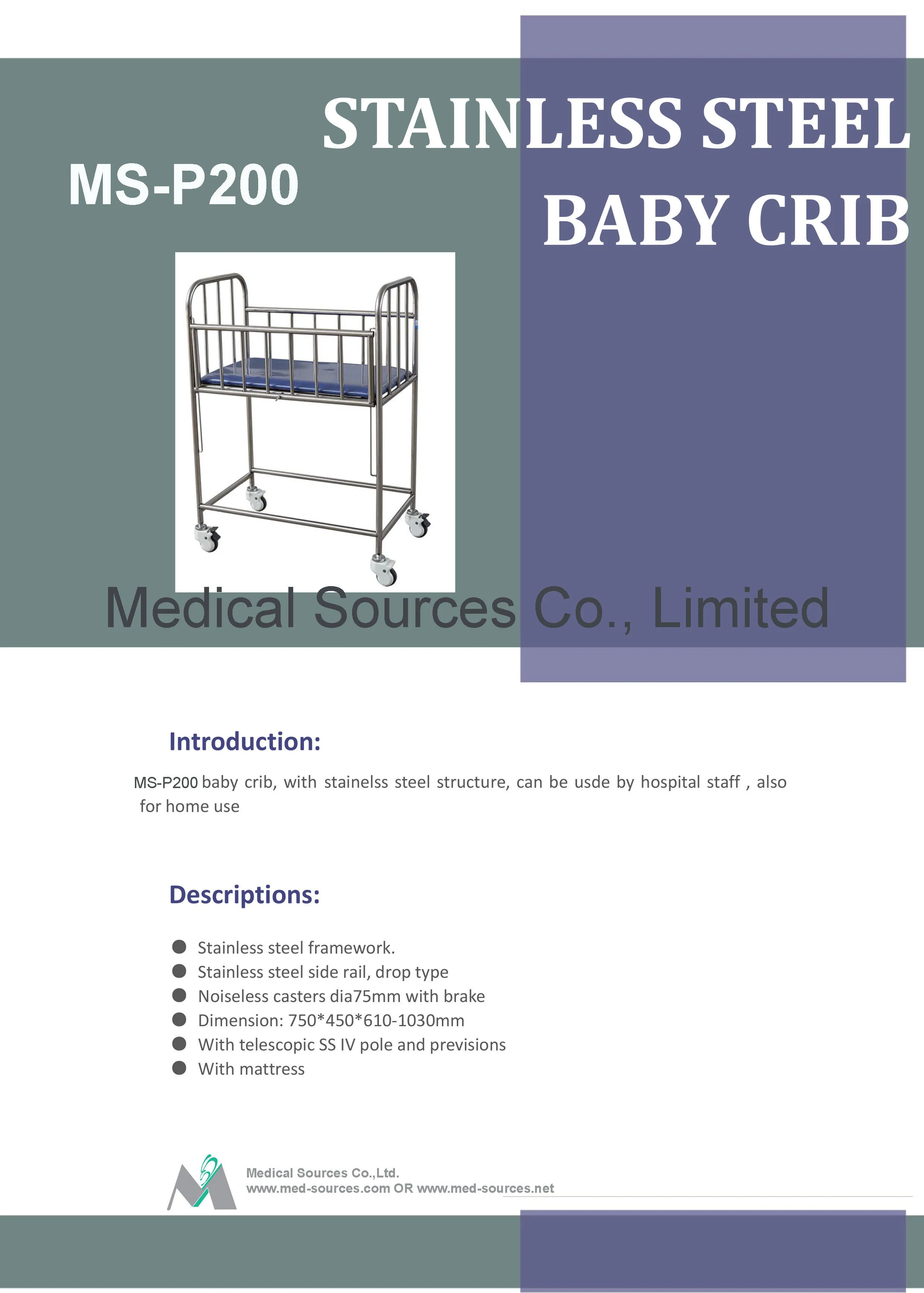 (MS-P200) Hospital Pediatric Stainless Infant Bed Baby Newborn Bed