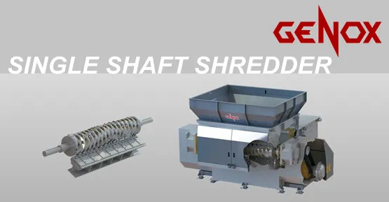 Single Shaft Shredder