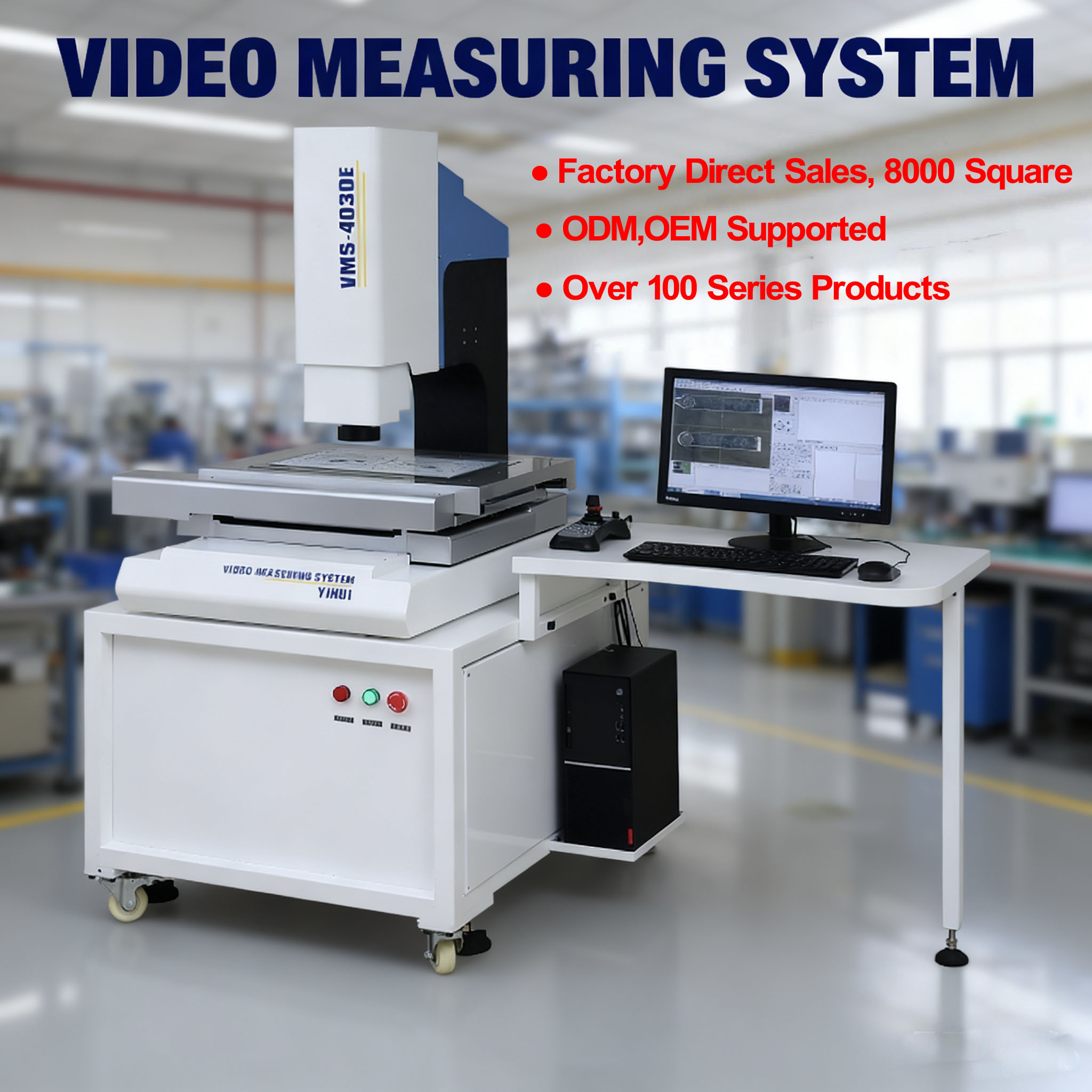 Vision Measurement Machine