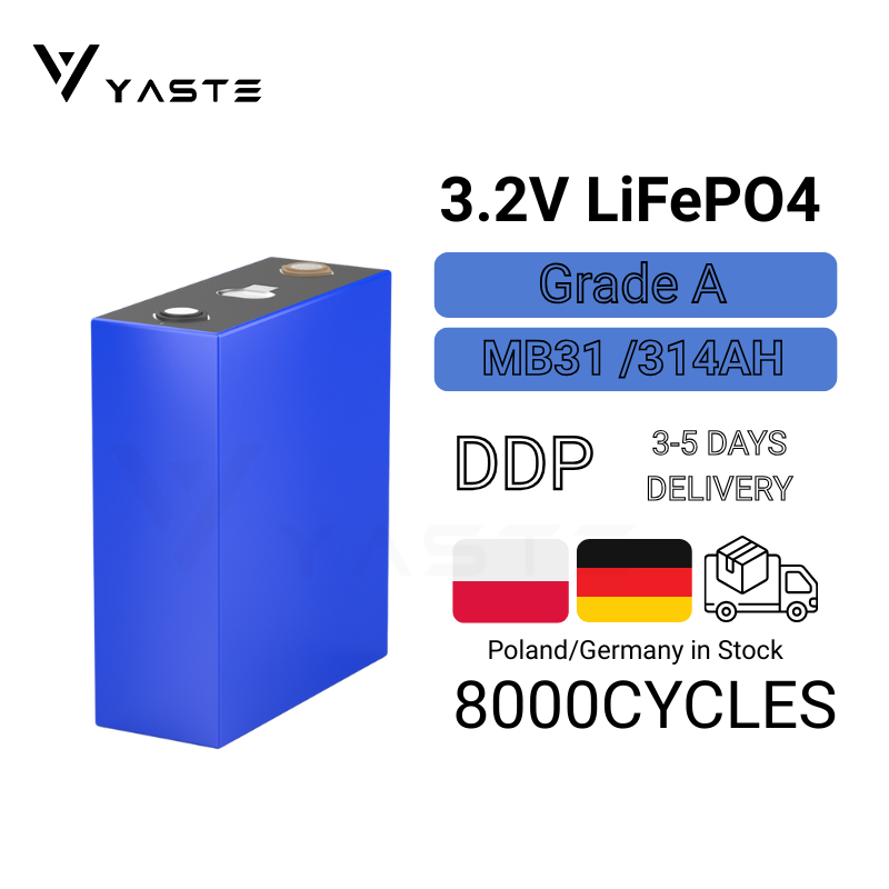 Yaste 3.2V LiFePO4 314Ah Rechargeable Battery DIY 12V 24V 48V RV EV Car Energy Storage 8000 Cycles 6kg