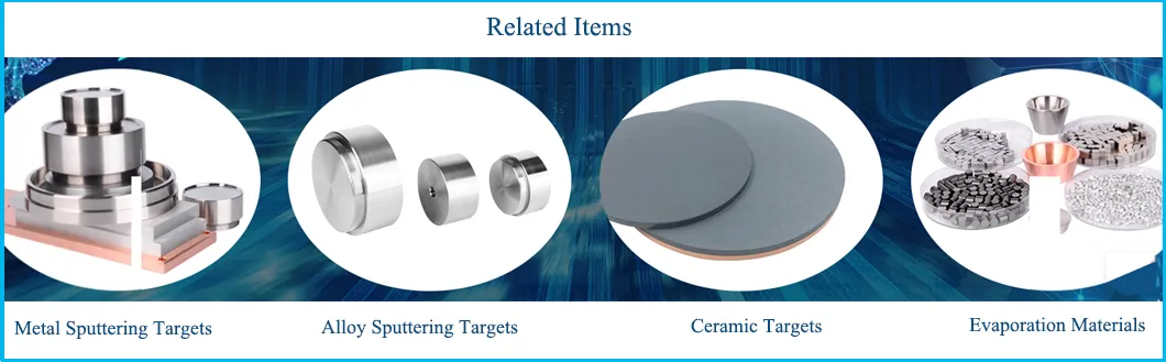 Metal Sputtering Targets