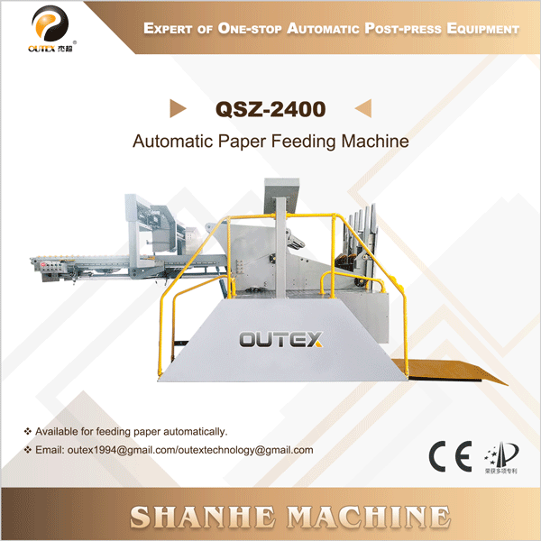 CE Certification QSZ-2400 Automatic Paper Feeding Machine Manufacturers, Product