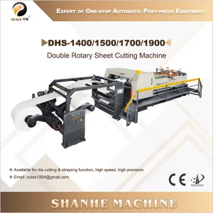 High-Quality DHS-1400/1500/1700/1900 Double Rotary Sheet Cutting Machine Company