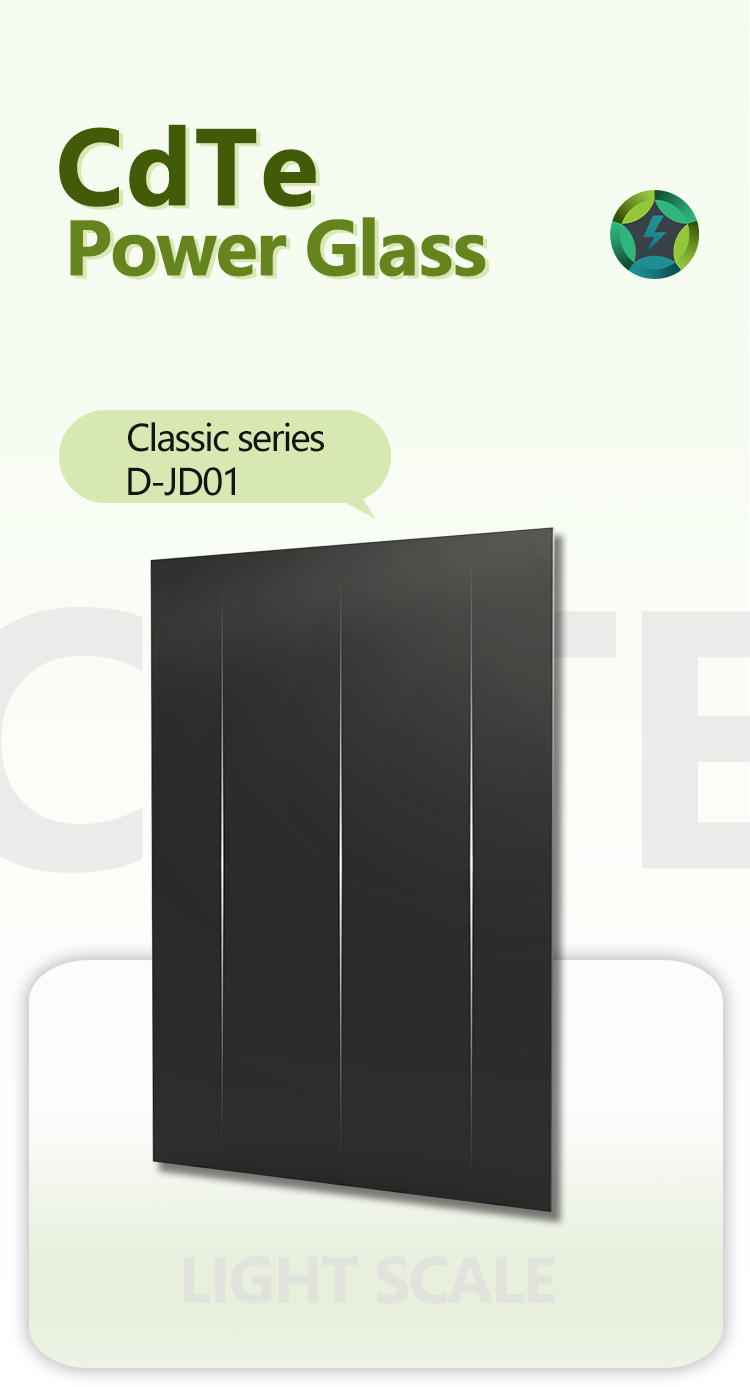 CdTe Power Glass Classic Series D-JD01