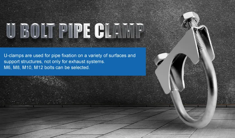 U Bolt Clamp Overview