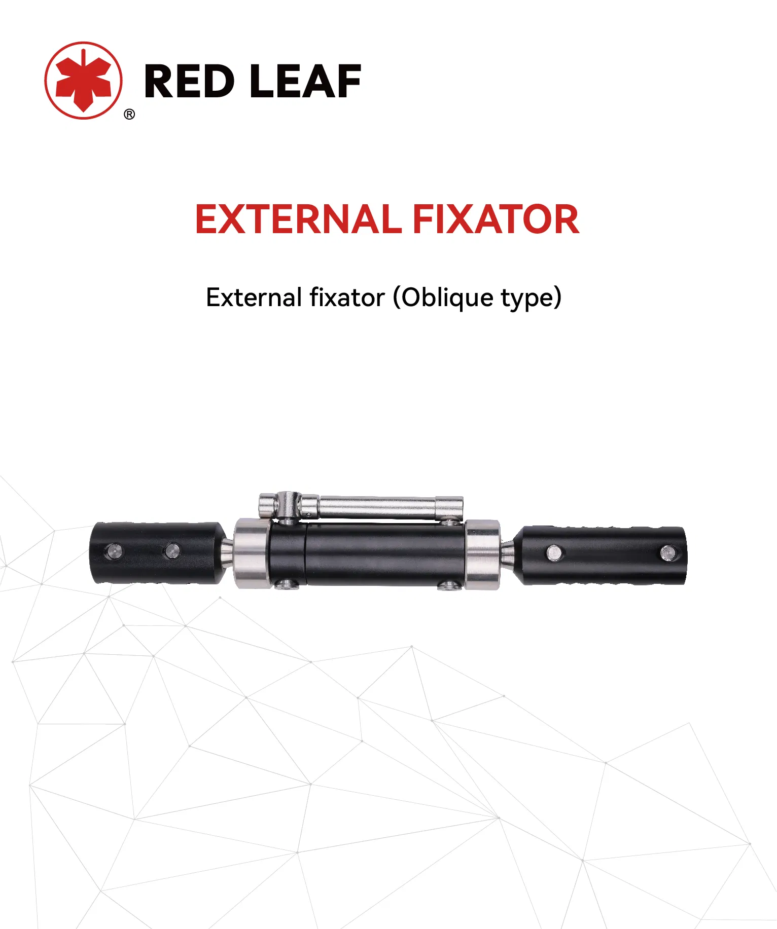 Oblique External Fixator Overview