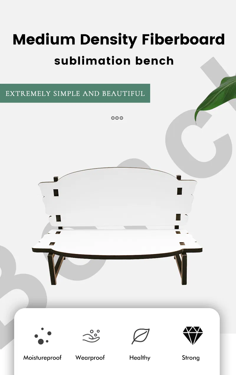 Sublimation MDF Bench 1