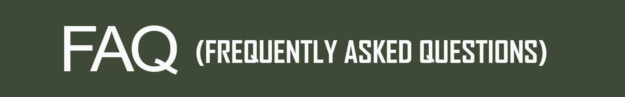 Frequently Asked Questions Section