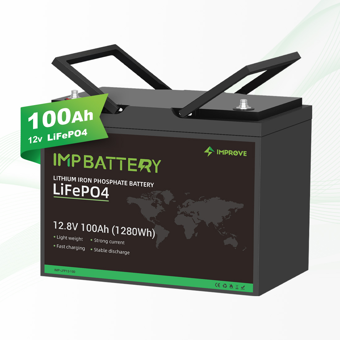 IMPROVE 12.8V 100Ah LiFePO4 Lithium Ion Battery CE Smart BMS For Home Appliances Solar Energy Storage Deep Cycle Backup Power