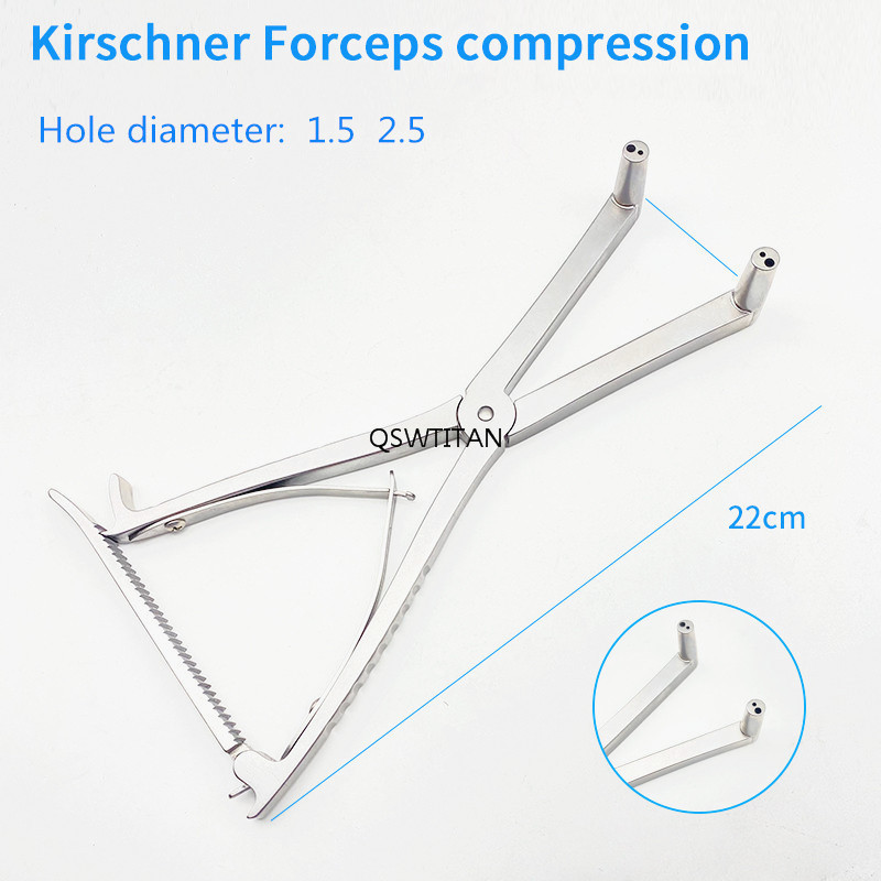Kirschner Forceps Compression