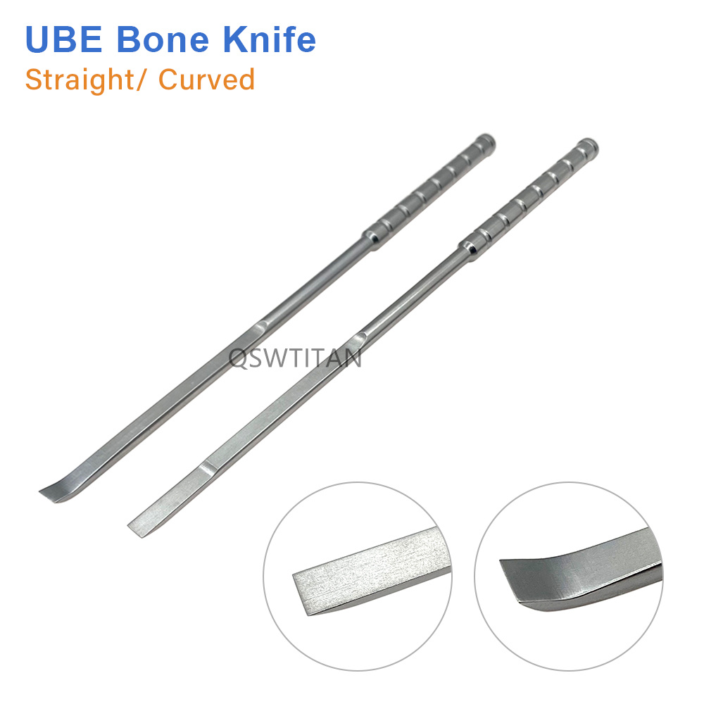 Stainless Steel UBE Bone Knife Bone Chisel Straight Curved Dual Channel Spinal Endoscopy Minimally Invasive Orthopaedics