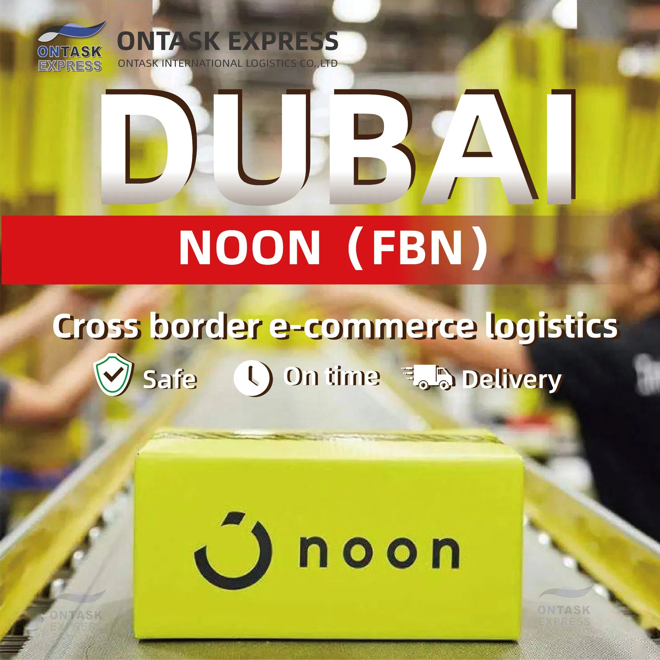 Ontask Saudi Noon Fbn Prep Shipping, Labeling &amp; Kitting Service