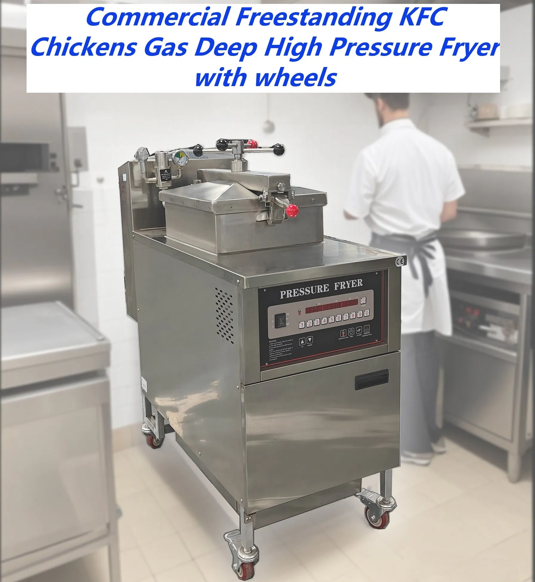 Commercial Freestanding Kfc Chickens Gas Deep High Pressure Fryer with Wheels