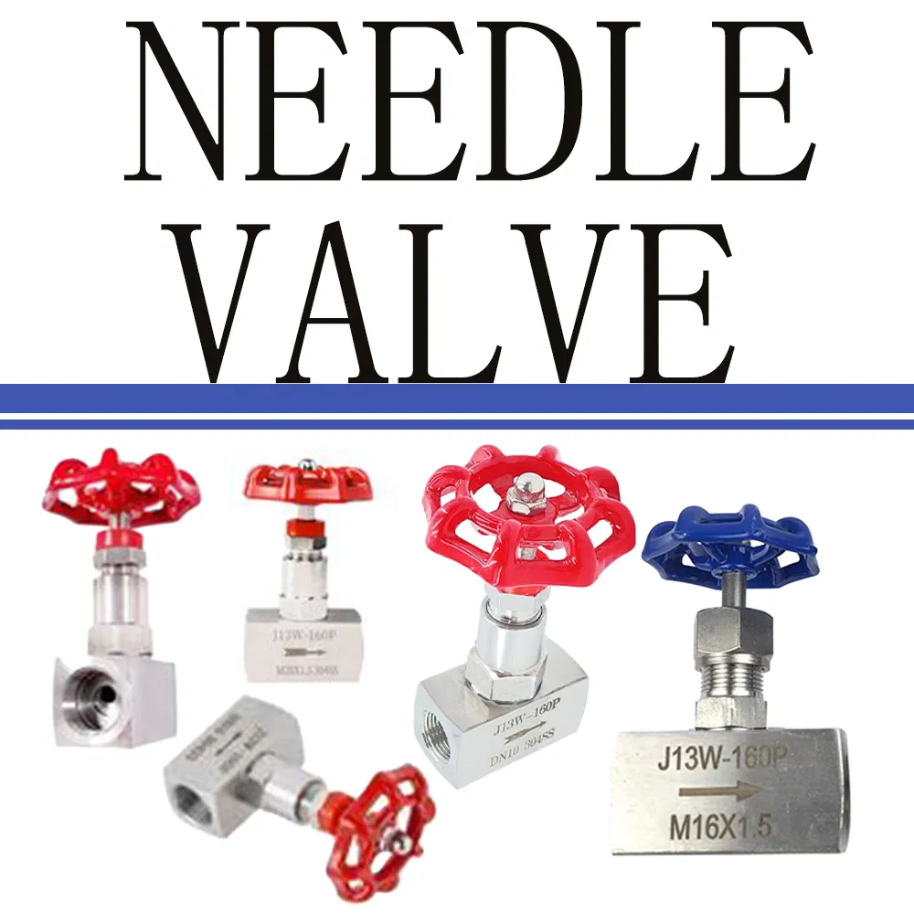 High Pressure Needle Valve