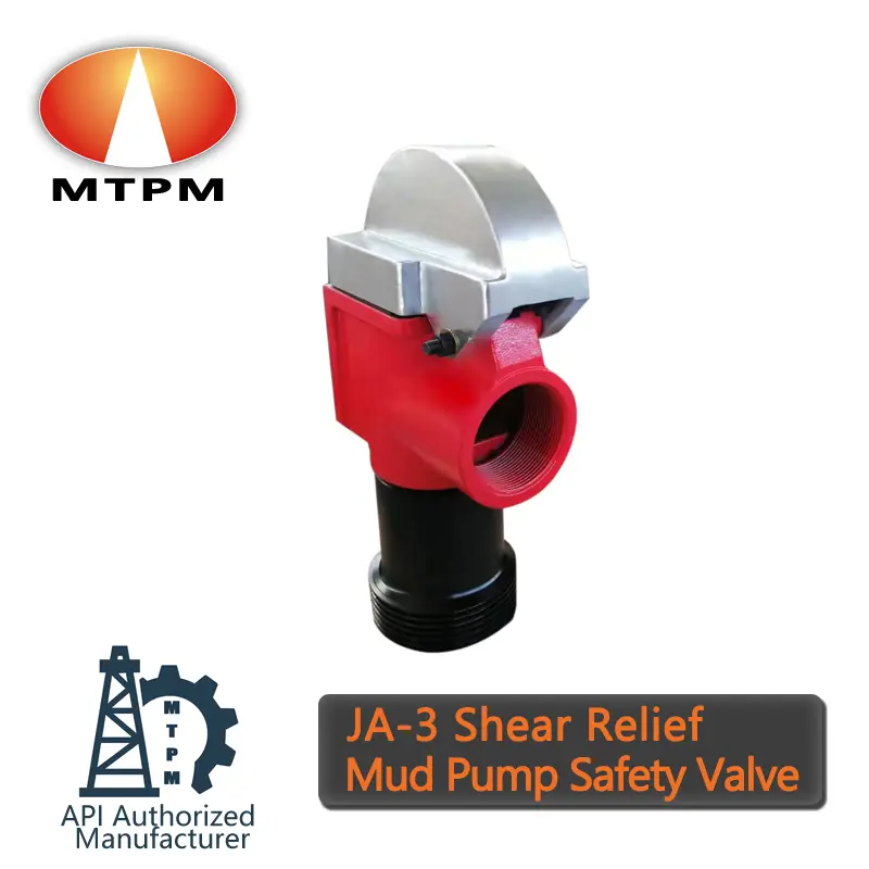 Buy JA3 Shear Relief Safety Valve for Mud pump Manufacturer, Factories