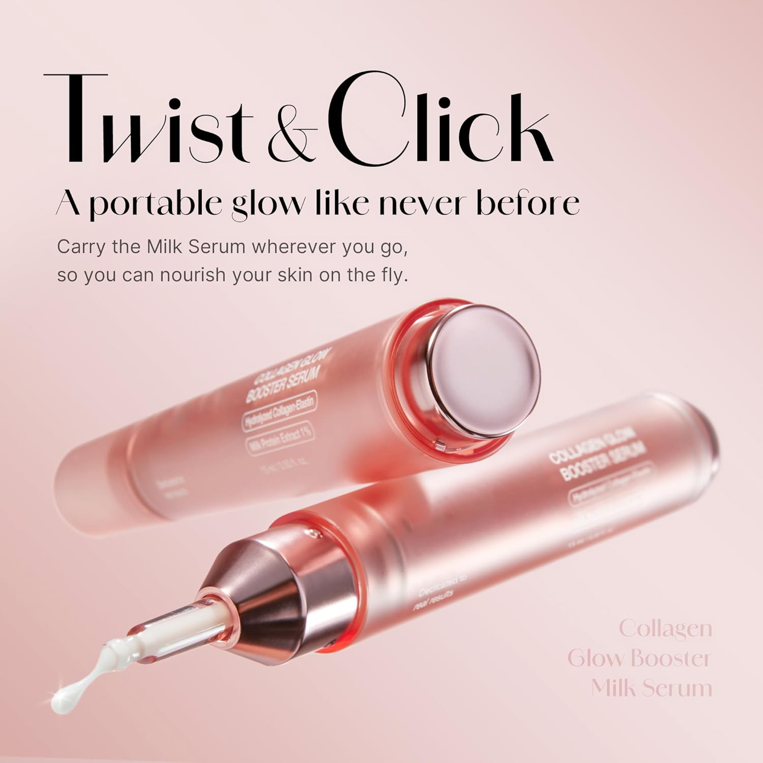 Collagen Glow Booster Milk Serum Hyaluronic Acid Twist Click Radiance Hydration Niacinamide Protein Illuminates Firms Skin for