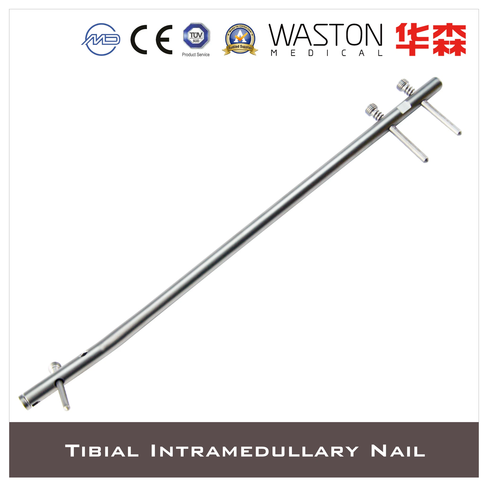 Titanium or Ss Tibial Intramedullary Nails