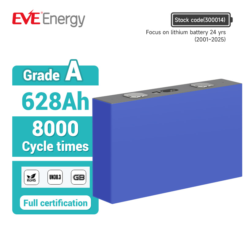 EVE NEW Arrival 628Ah Lifepo4 Battery Electric Power Storage eve Lifepo4 Mb56 3.2V 628ah Lithium Iron Phosphate Lifepo4 Cell