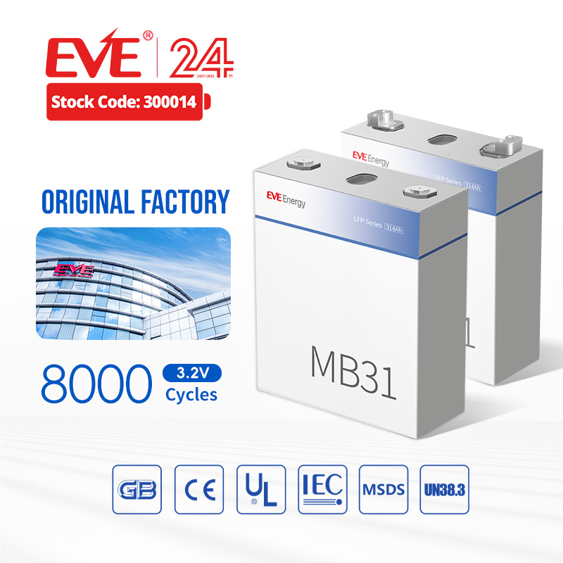 Eve MB31 314ah LiFePO4 Battery 1004.8wh 8000 Cycles Lithium Battery Lithium Solar Battery Storage Battery for Energy Storage System Baterias LiFePO4 314ah