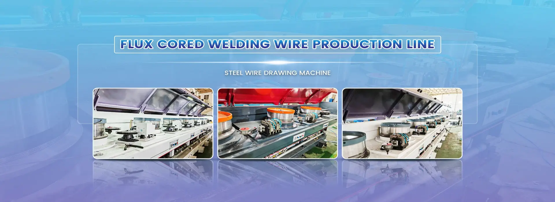 Beijing Orient Pengsheng flux cored welding wire production line installed at customer facility