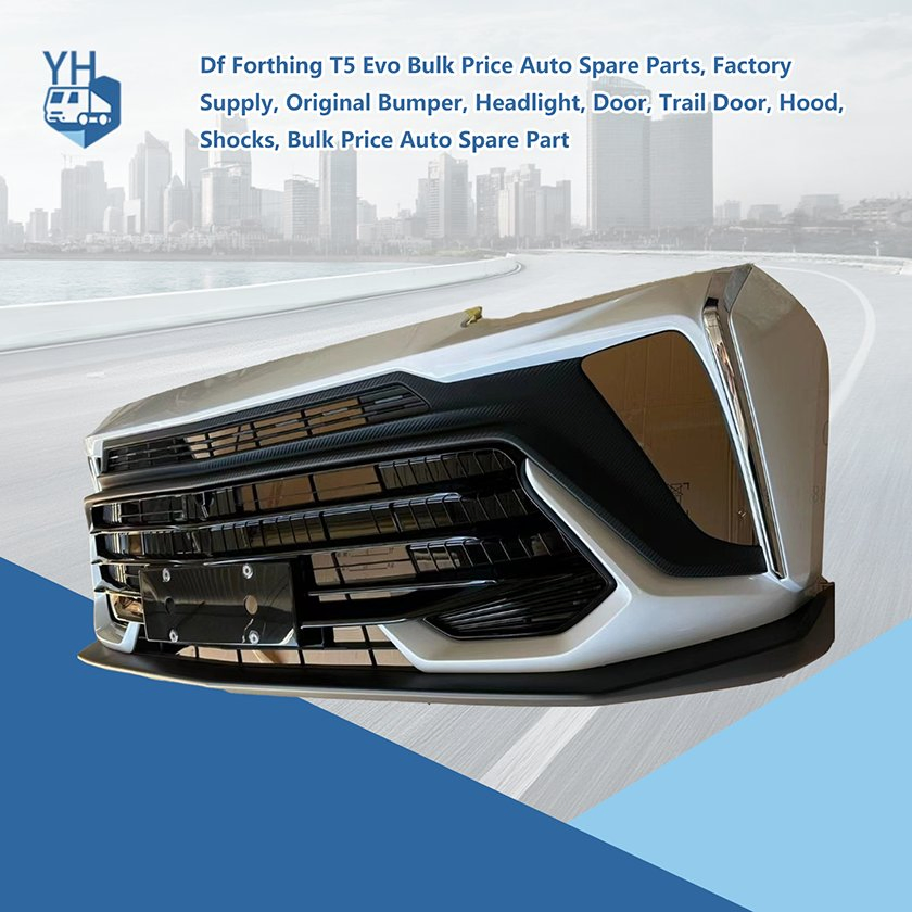 Df Forthing T5 Evo Auto Spare Parts Bulk Purchase Incentives: Real Bumpers, Headlights, Doors, Rear Doors, Hoods, and Shocks Straight From Manufacturer