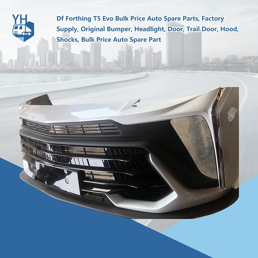 Df Forthing T5 Evo Auto Spare Parts Bulk Purchase Incentives: Real Bumpers, Headlights, Doors, Rear Doors, Hoods, and Shocks Straight From Manufacturer