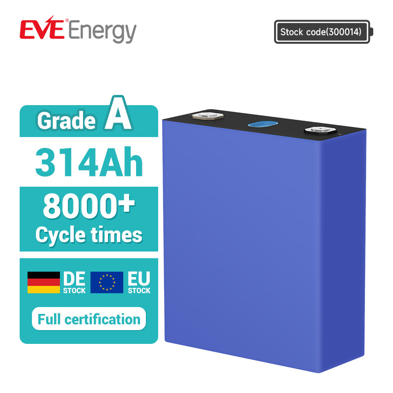 إيف 314ah 3.2V خلية ليثيوم LiFePO4 بطارية 8000 دورات بطارية ليثيوم أيون بطارية ليثيوم LiFePO4 لنظام تخزين الطاقة بطارية ليثيوم أيون