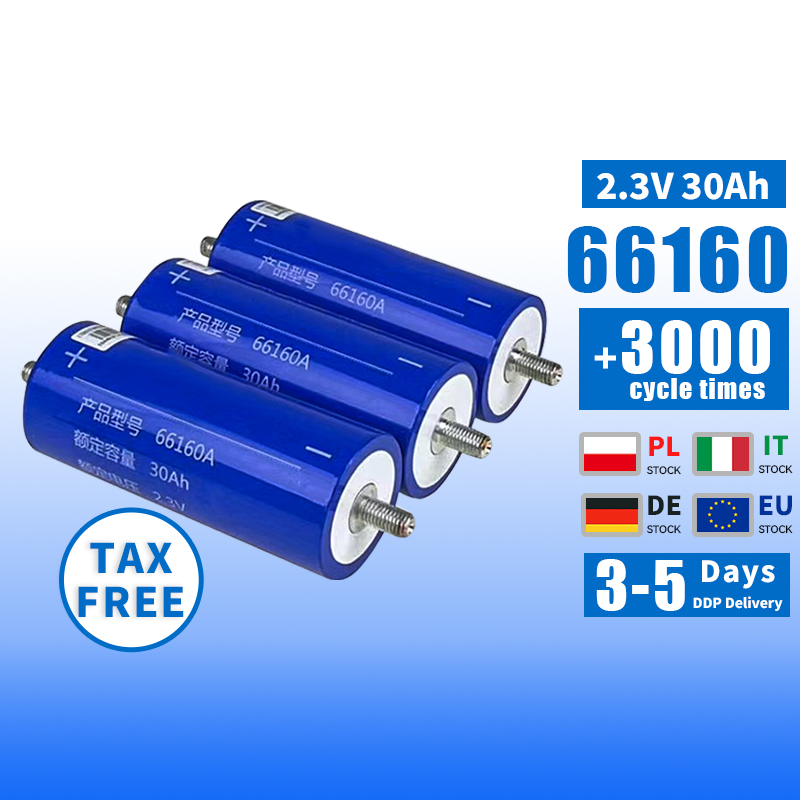 2.3V 30ah 66160 أسطواني LiFePO4 بطارية تخزين طاقة شمسية ليثيوم أيون مع 6000 دورات لتخزين المنازل والصناعي