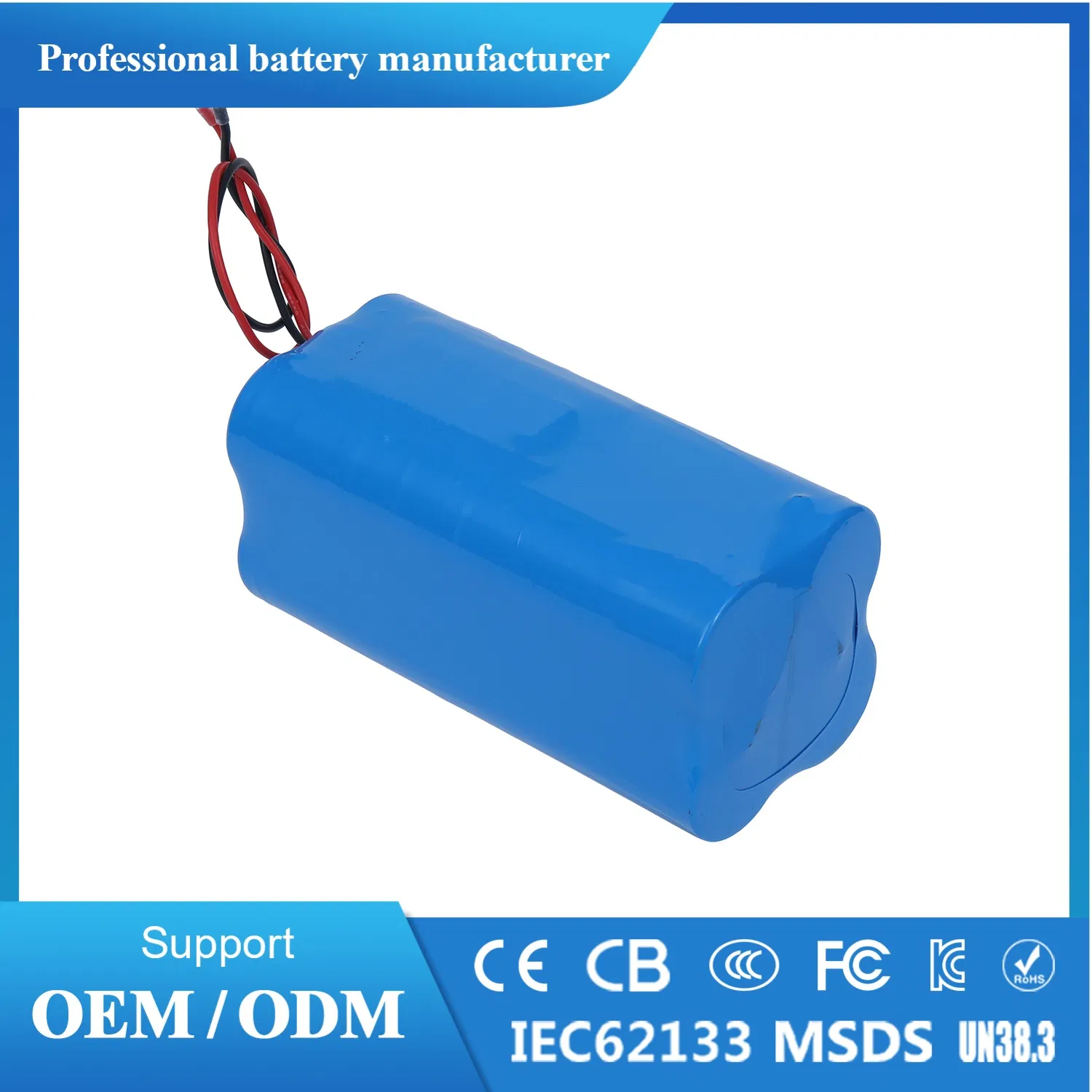 OEM Lithium Ion &amp; LiFePO4 Battery 18650/21700/26650/32700 3.7V 7.4V 11.1V 12V 1s 2s 3s Custom Battery Pack Solutions for Multiple Applications