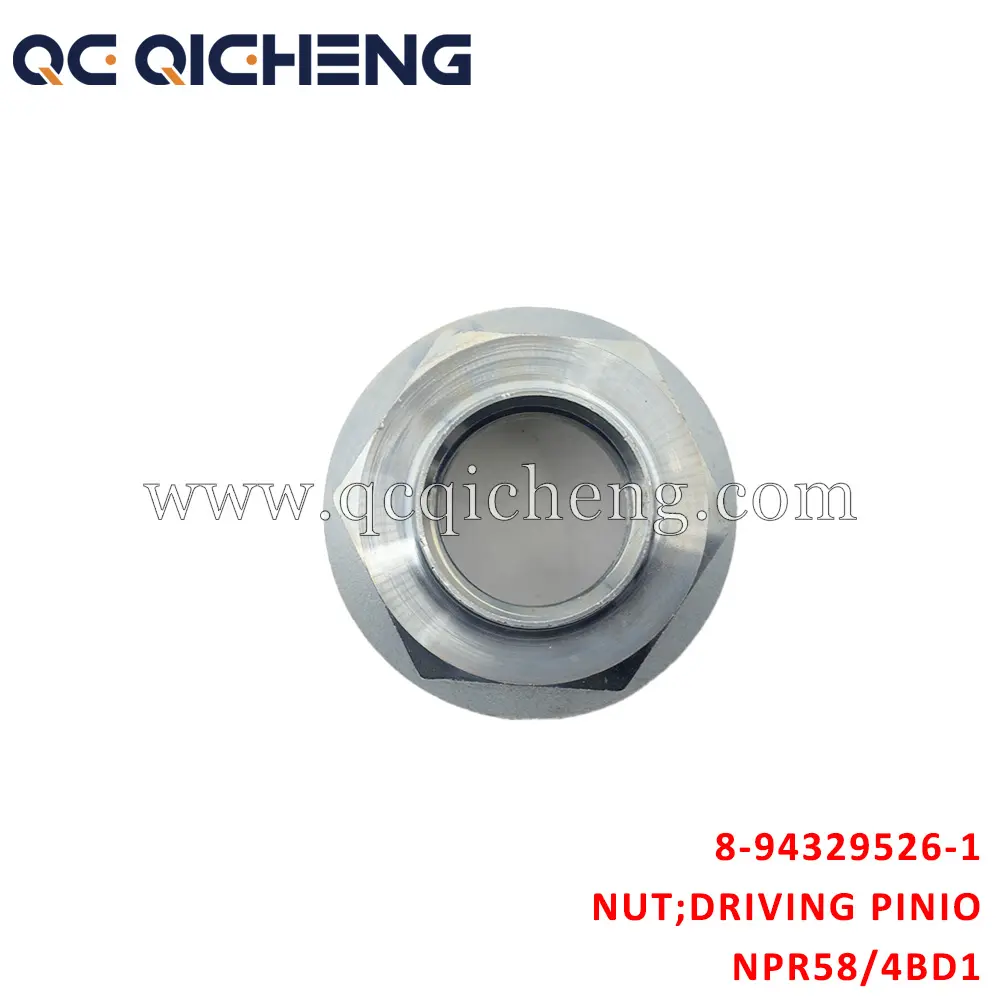 Wholesale 8-94329526-1 NUT DRIVING PINION For ISUZU NPR58 4BD1 Suppliers, Quotes
