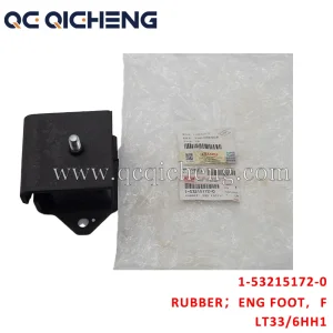 High-Quality 1-53215172-0 RUBBER ENG FOOT FRT For ISUZU LT33 6HH1