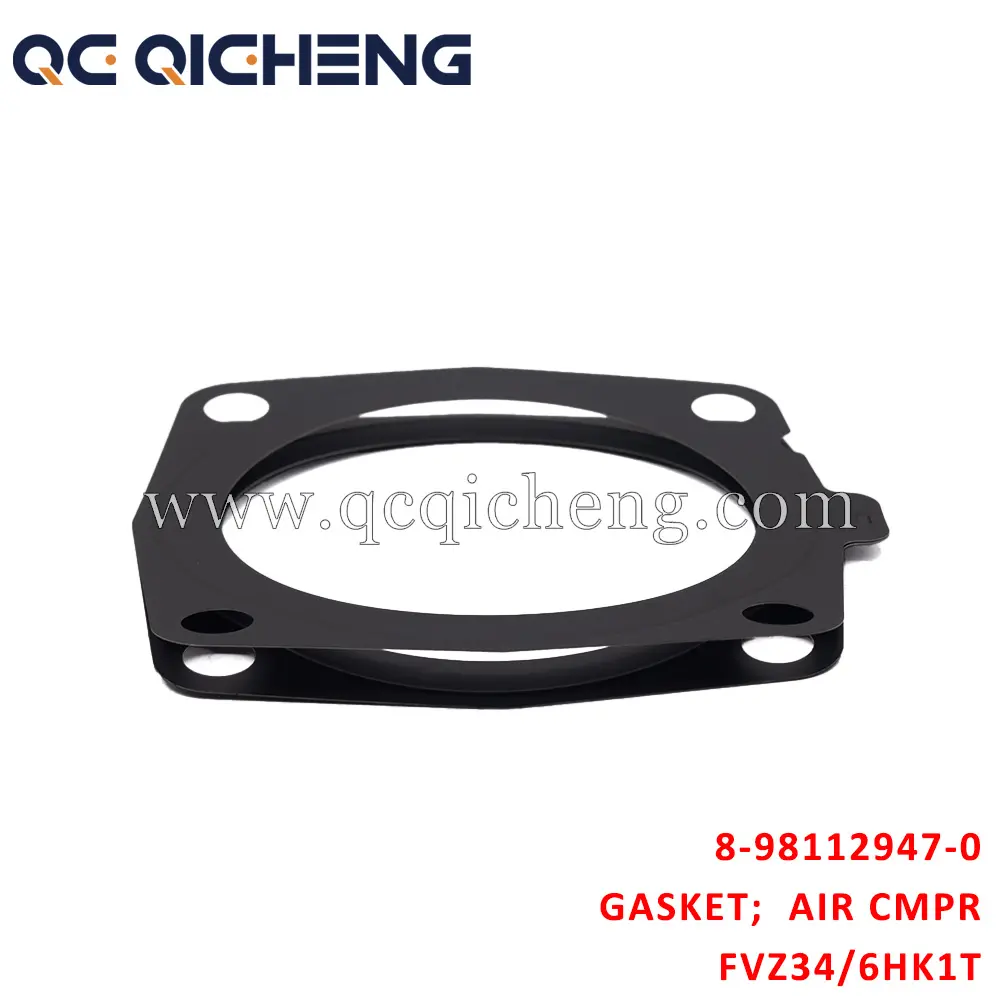 High-Quality 8-98112947-0 GASKET AIR CMPR For ISUZU FVZ34 6HK1T Suppliers, Quotes
