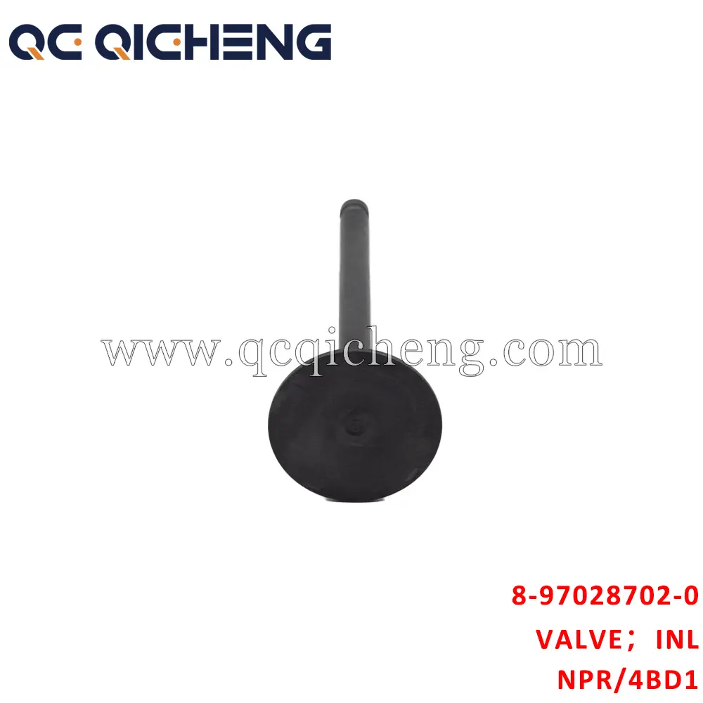 High-Quality 8-97028702-0 VALVE INL For ISUZU NPR 4BD1 Suppliers, Supplier