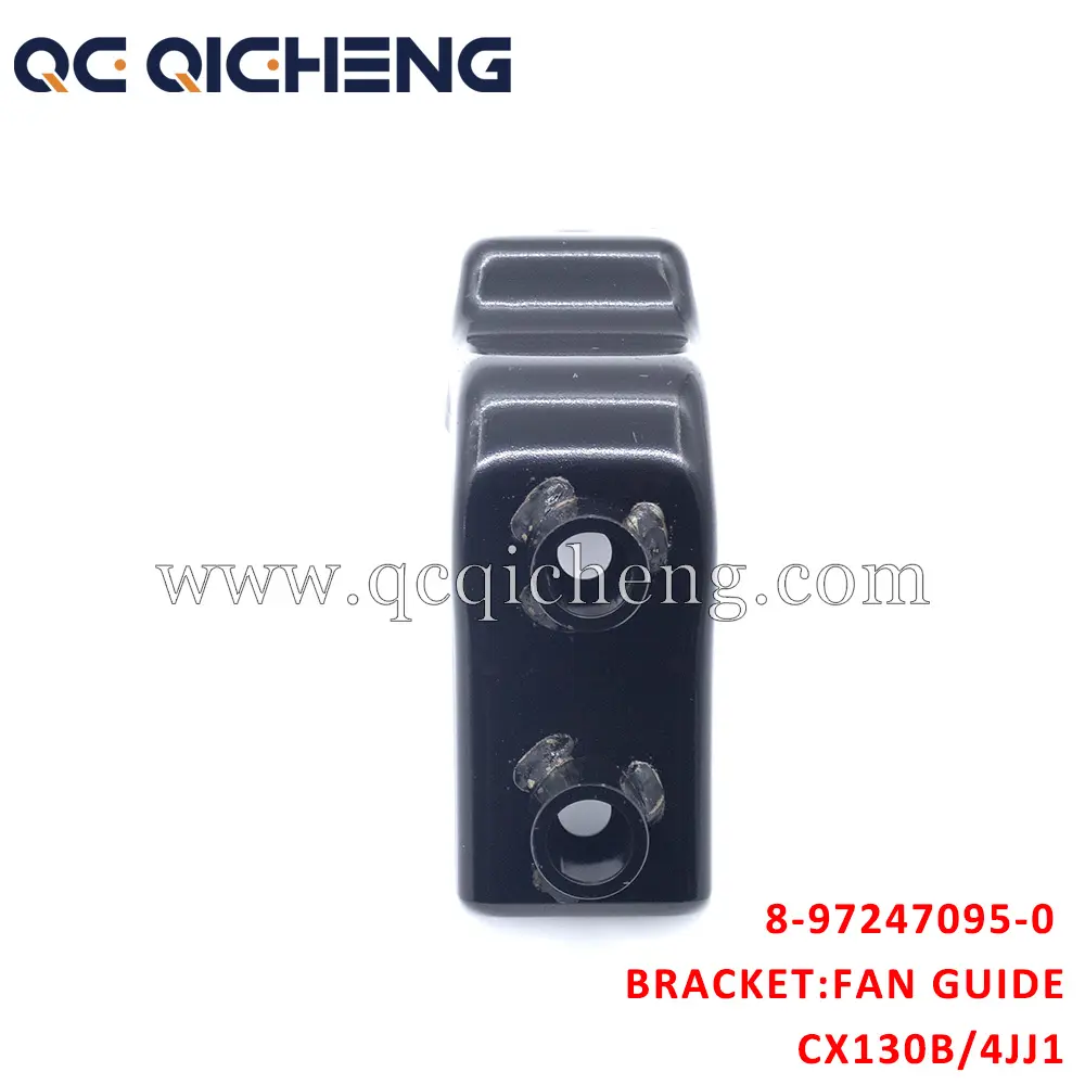 Wholesale 8-97247095-0 BRACKET FAN GUIDE For ISUZU CX130B 4JJ1 Supplier, Pricelist