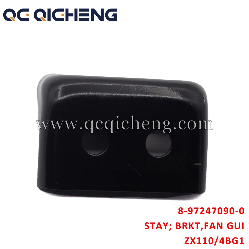 Wholesale 8-97247090-0 STAY BRKT FAN GUIDE For ISUZU ZX110 4BG1 Suppliers, Pricelist