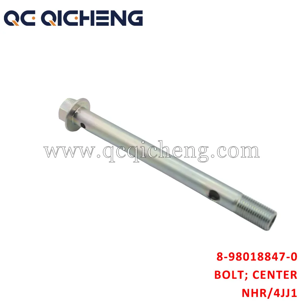 Wholesale 8-98018847-0 BOLT CENTER For ISUZU NHR 4JJ1 Supplier, Pricelist
