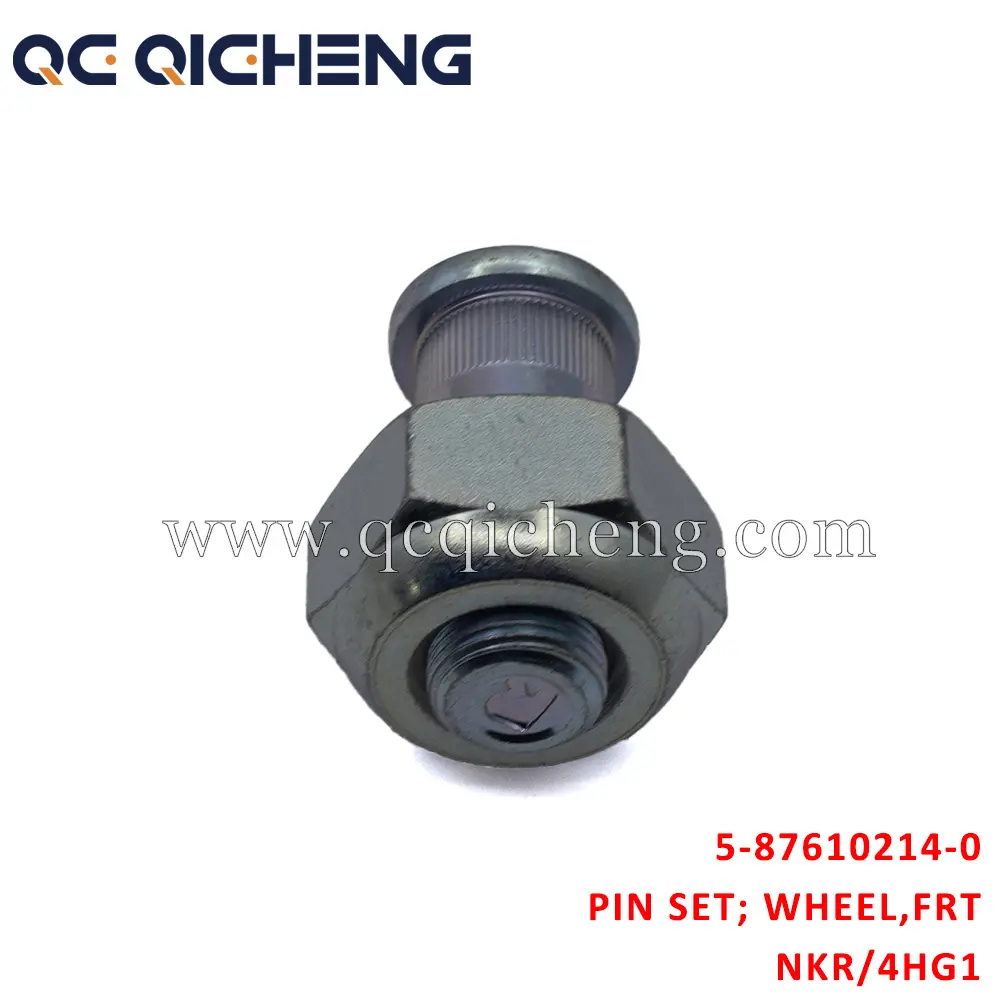 High-Quality 5-87610214-0 PIN SET WHEEL FRT For ISUZU NKR 4HG1 Supplier, Quotes