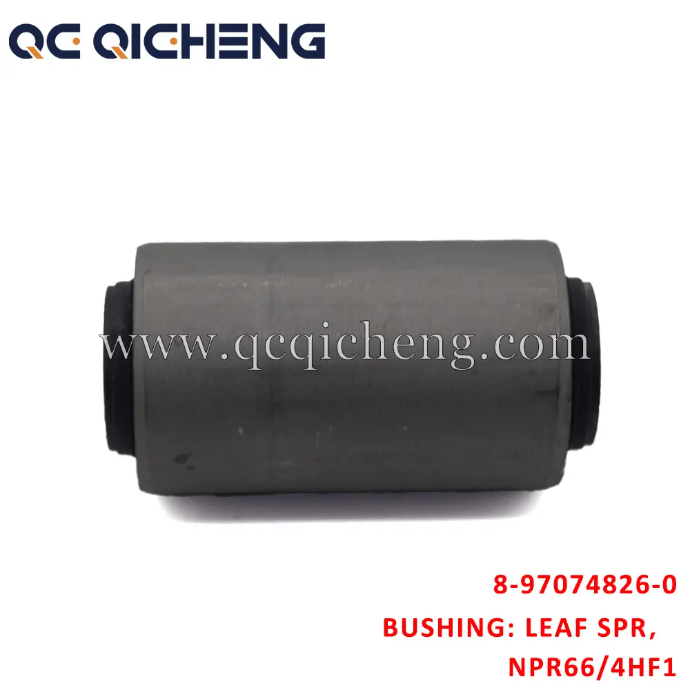 Wholesale 8-97074826-0 BUSHING LEAF SPR RR for Isuzu NPR66 4HF1 Supplier, Quotes