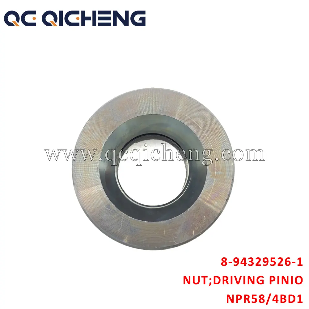 Wholesale 8-94329526-1 NUT DRIVING PINION For ISUZU NPR58 4BD1 Suppliers, Quotes