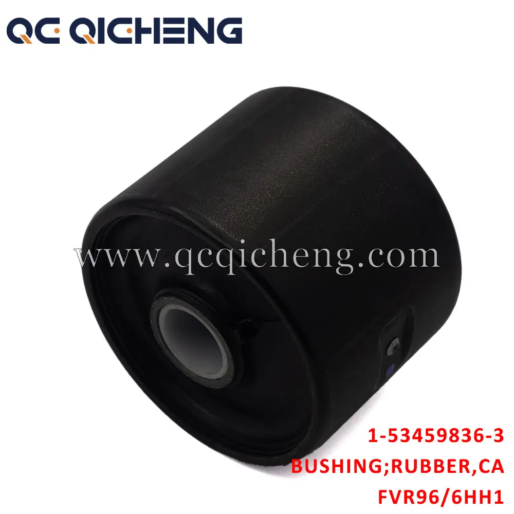 High-Quality 1-53459836-3 BUSHING RUBBER CAB MTG BRKT FRT For ISUZU FVR96 6HH1 Suppliers, Supplier